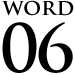 WORD 06